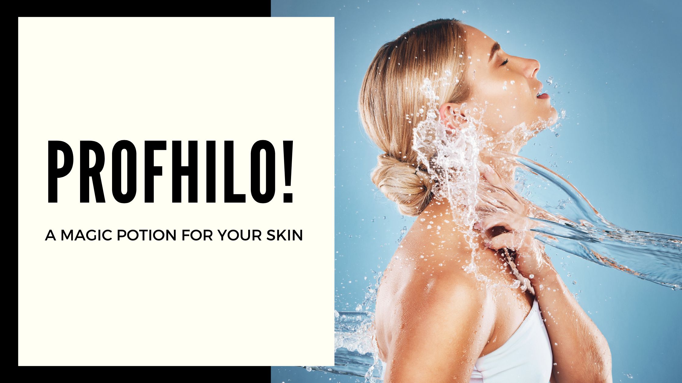You are currently viewing The Magic Potion for Your Skin: Profhilo!